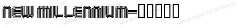 New Millennium字体转换